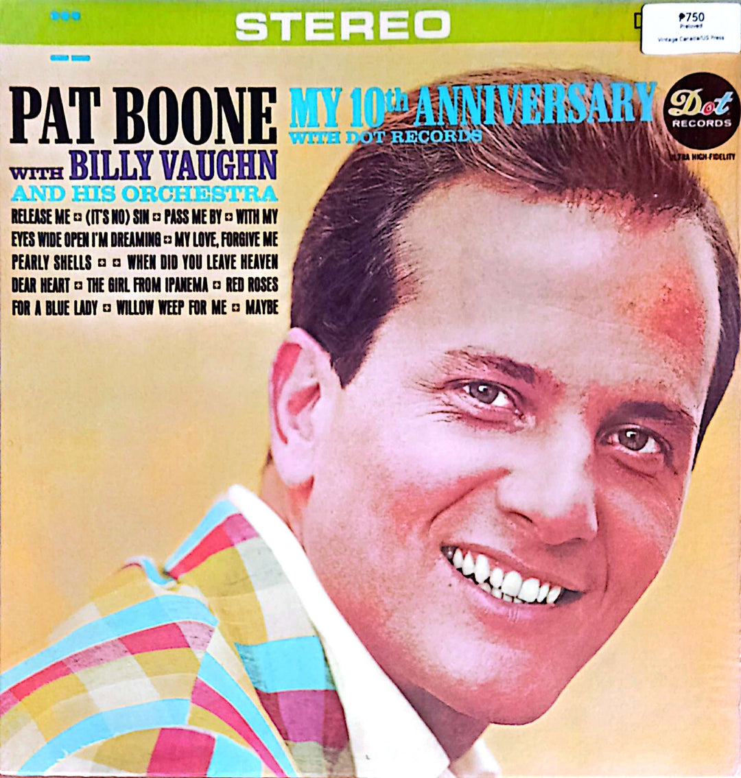 Pat Boone with Billy Vaughn and His Orchestra - My 10th Anniversary with Dot Records