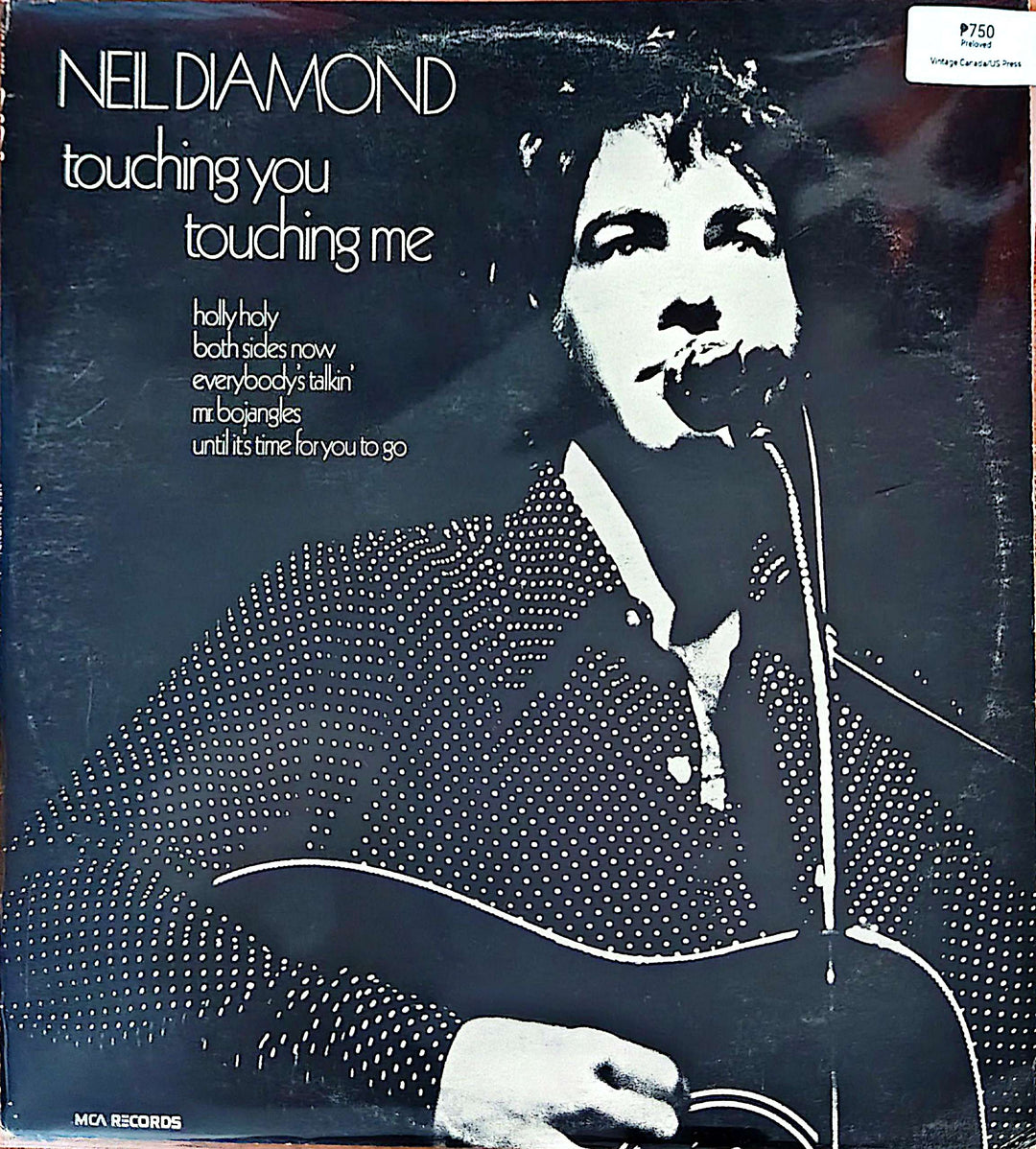 Neil Diamond - Touching You, Touching Me