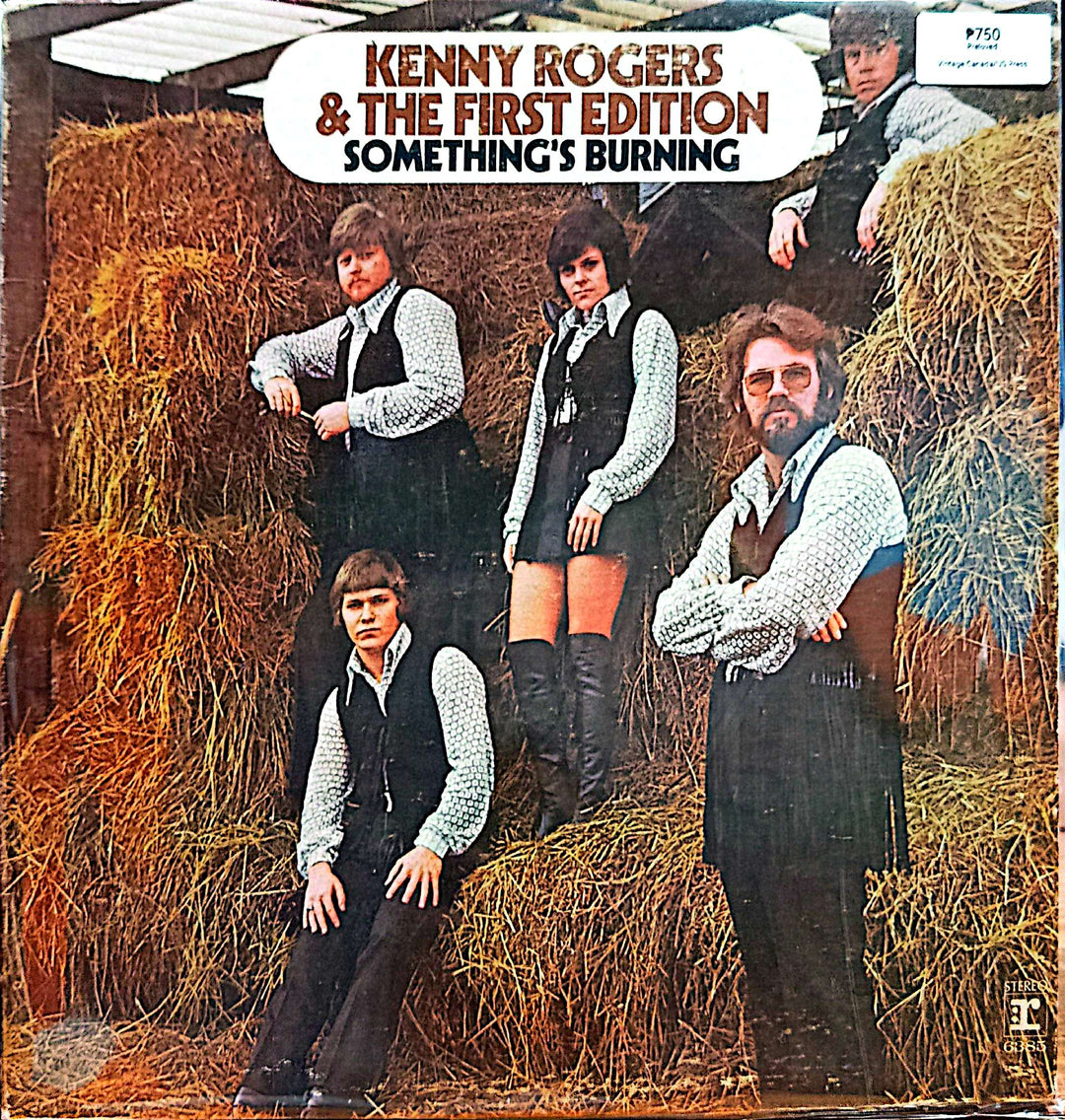 Kenny Rogers and the First Edition - Something's Burning
