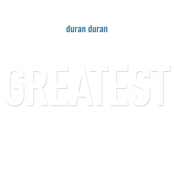 Duran Duran - Greatest