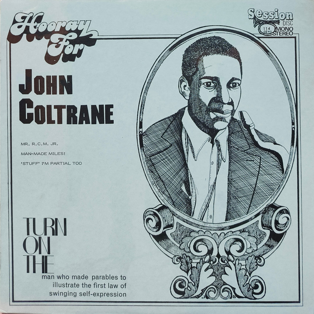 John Coltrane - Hooray For John Coltrane