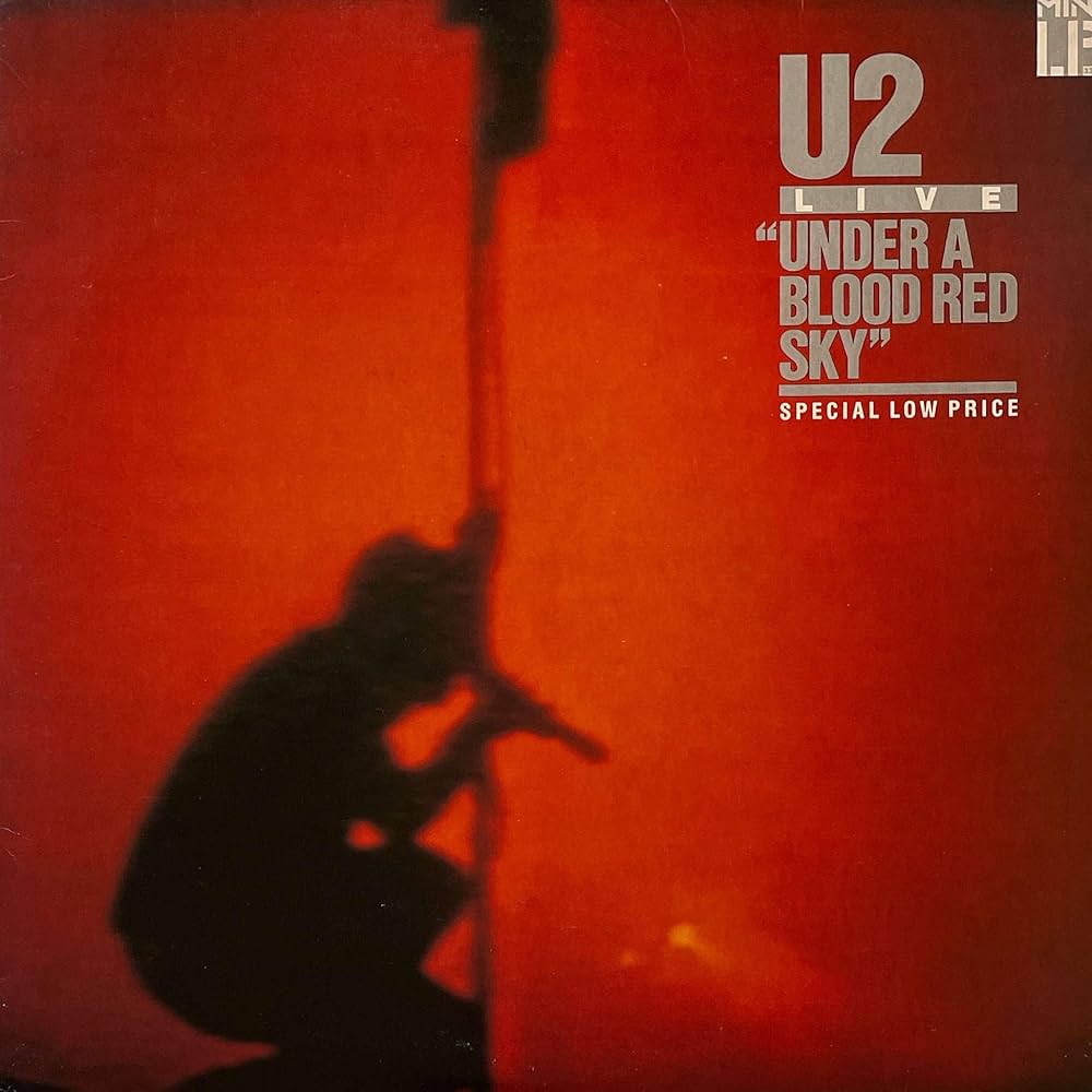 U2 - Live "Under a Blood Red Sky"