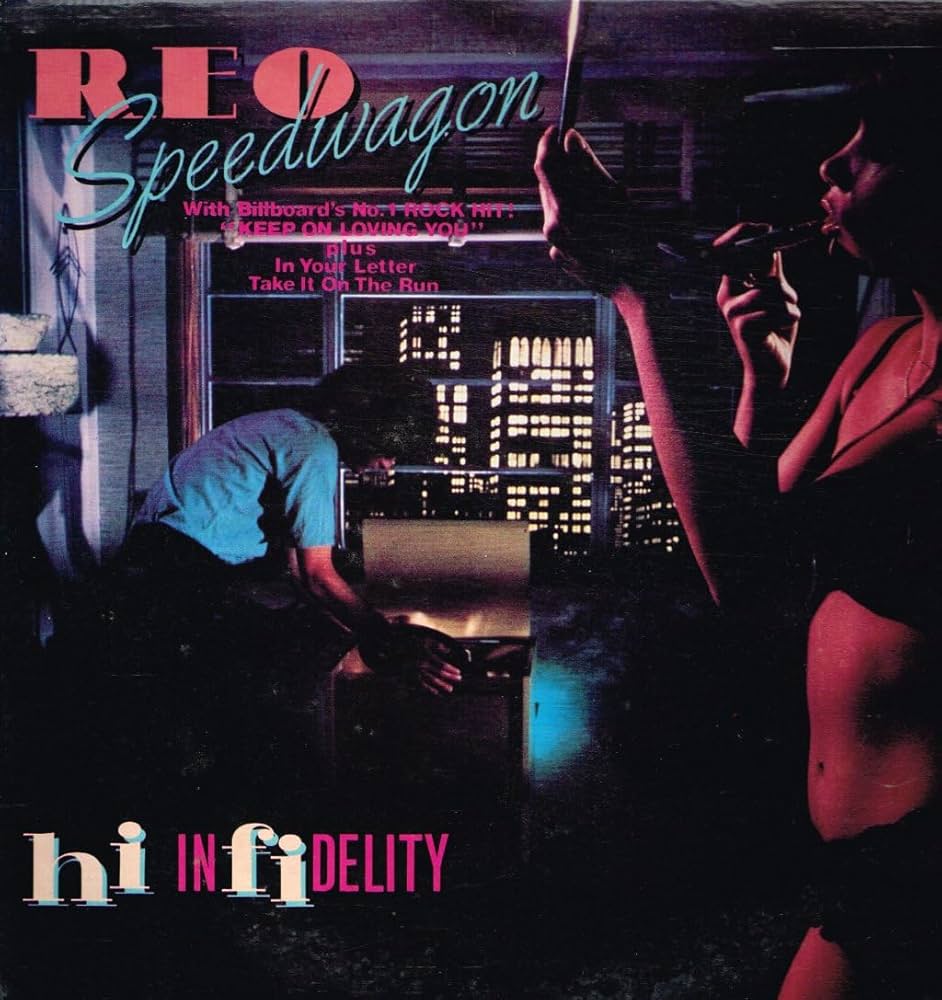 REO Speedwagon - Hi Infidelity