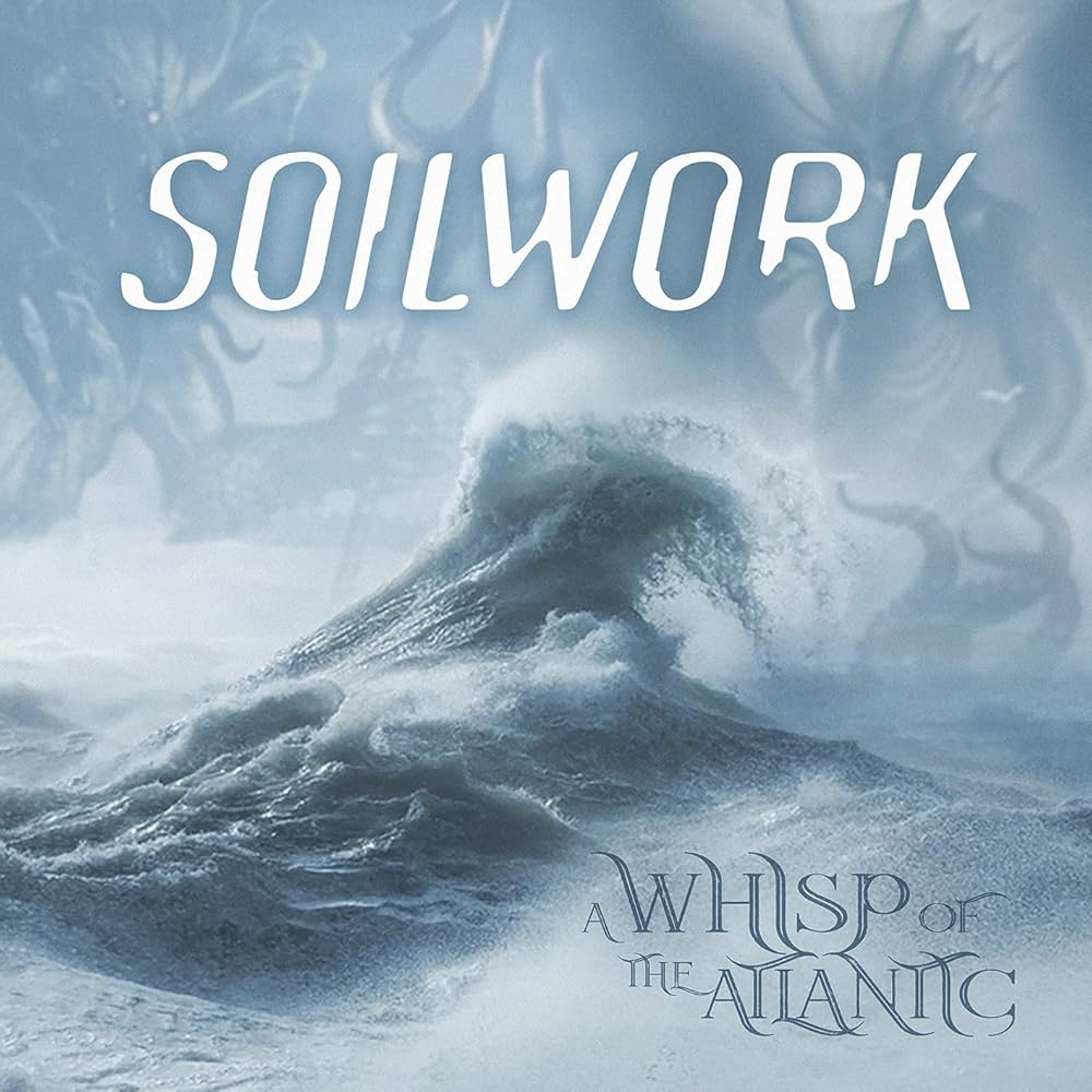 Soil Work - Whisp Of The Atlantic (Strictly Limited Edition Clear Vinyl)