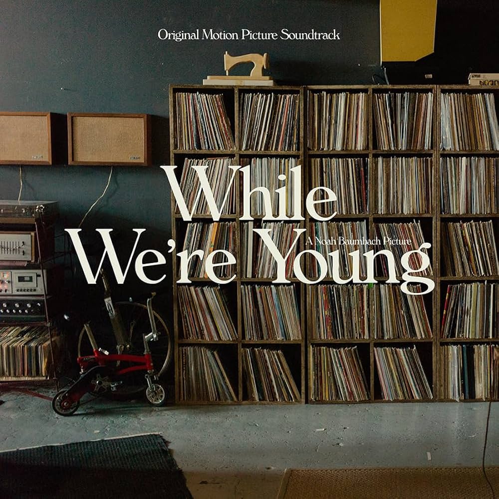 Various Artists - While We're Young (Original Motion Picture Soundtrack)