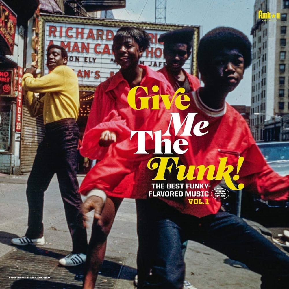 Various Artists - Give Me The Funk! The Best Funky-Flavored Music Vol. 1