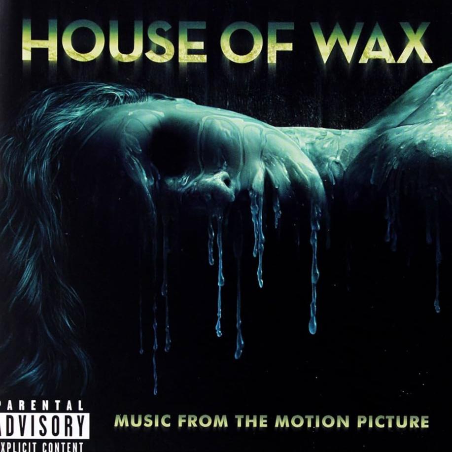 Various Artists - House Of Wax: Music From The Motion Picture