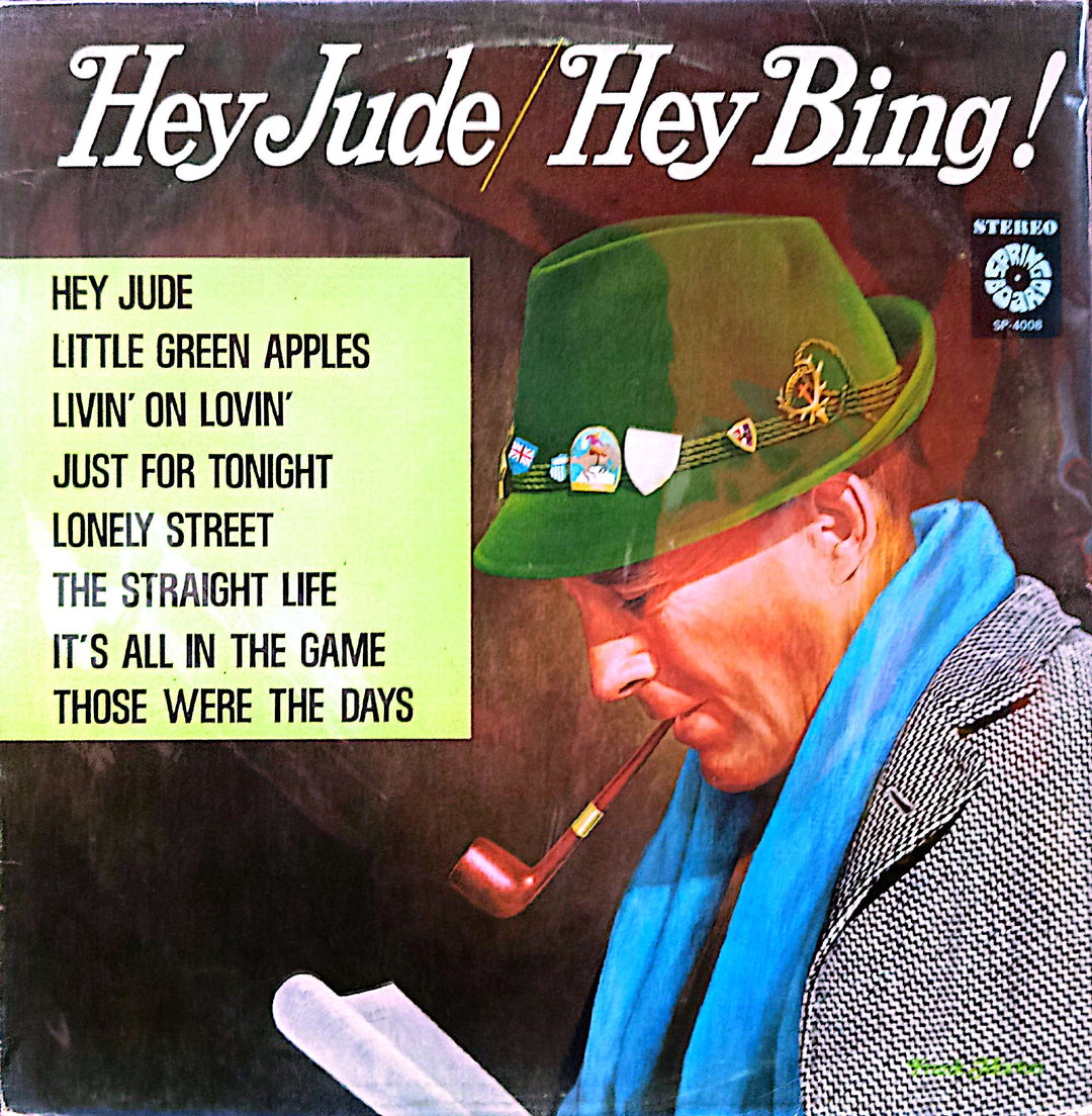 Bing Crosby - Hey Jude / Hey Bing!