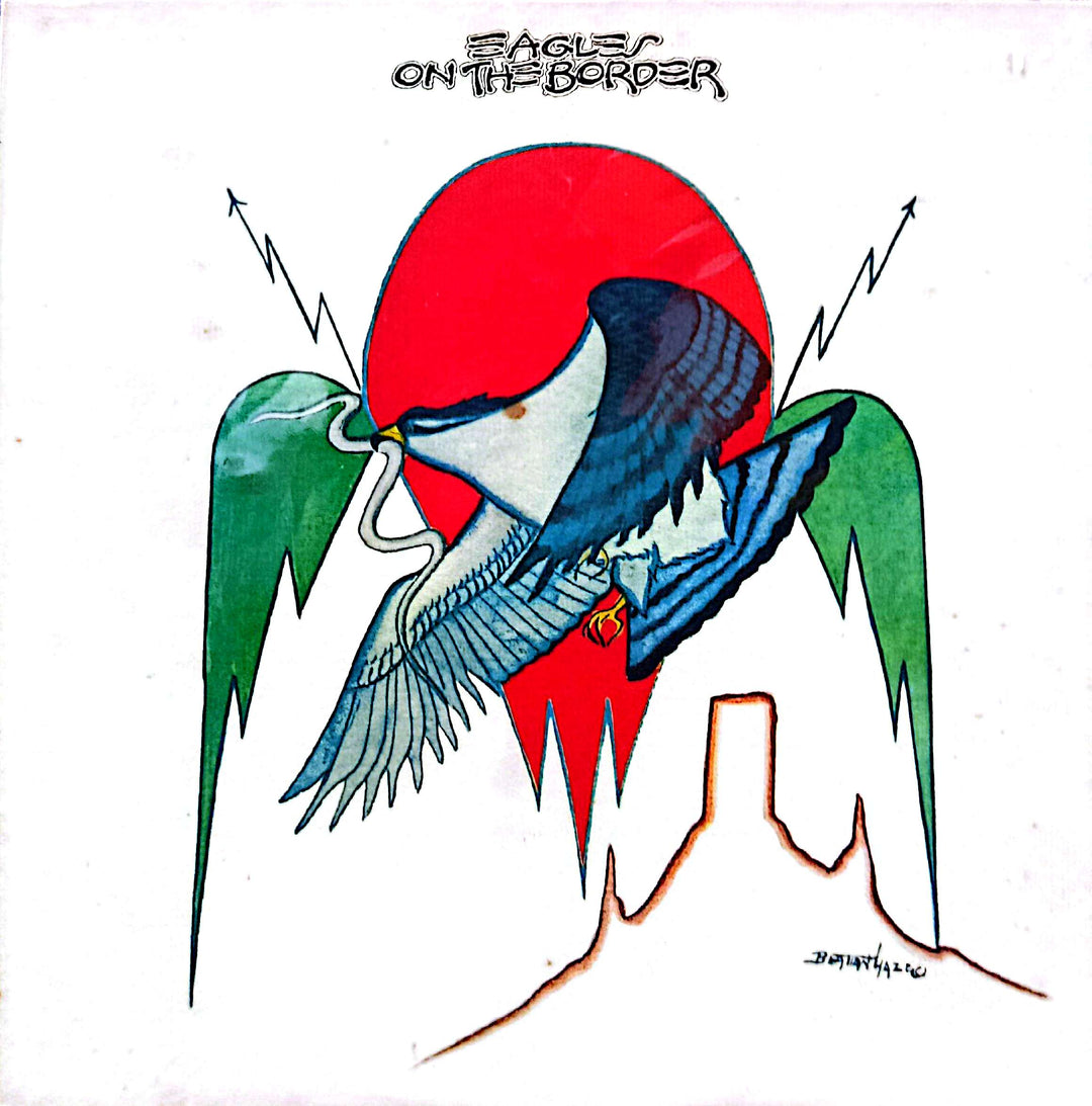Eagles - On the Border