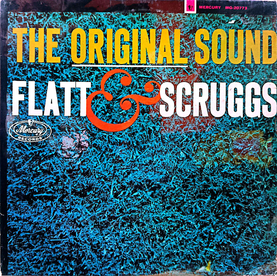 Lester Flatt & Earl Scruggs - The Original Sound