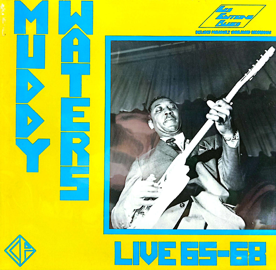 Muddy Waters - Live 65-68