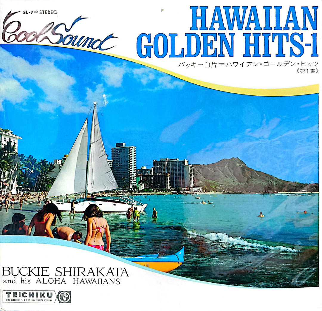 Buckie Shirakata and his Aloha Hawaiians - Hawaiian Golden Hits - I