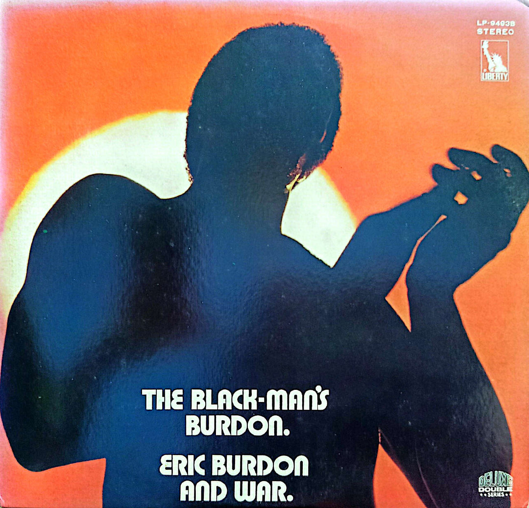 Eric Burdon and War - The Black-Man's Burdon