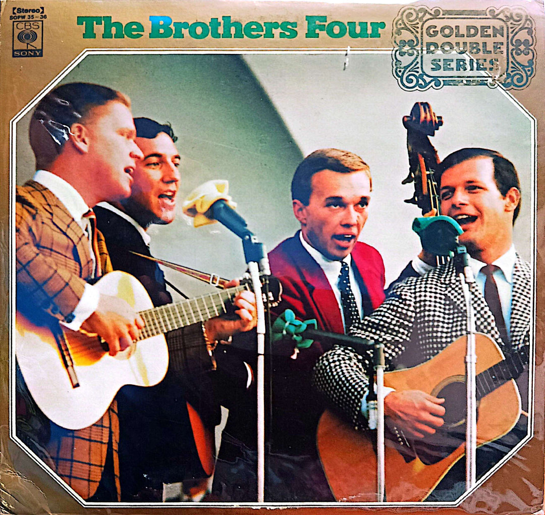 The Brothers Four - Golden Double Series
