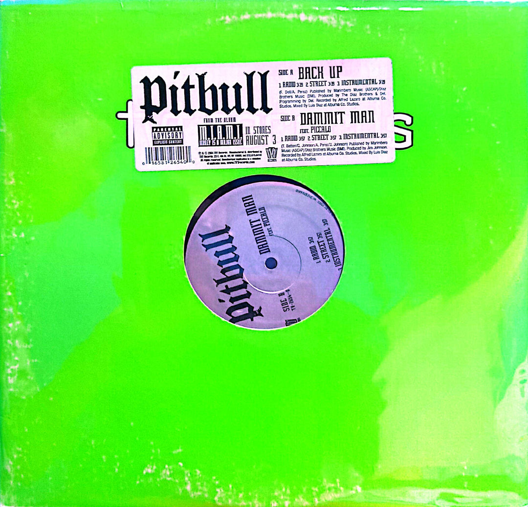 Pitbull - Back Up / Dammit Man