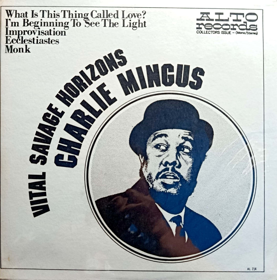 Charlie Mingus - Vital Savage Horizons