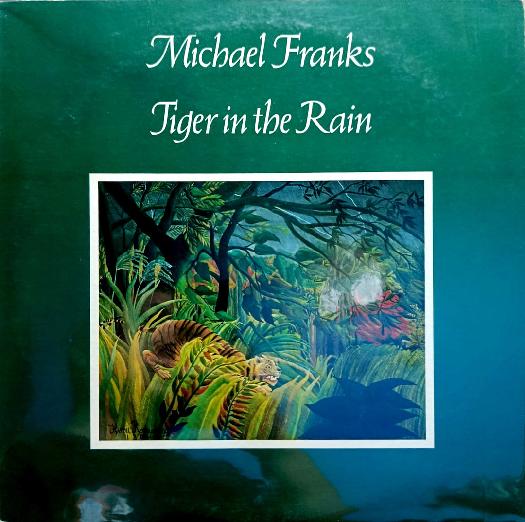Michael Franks - TIger in the Rain