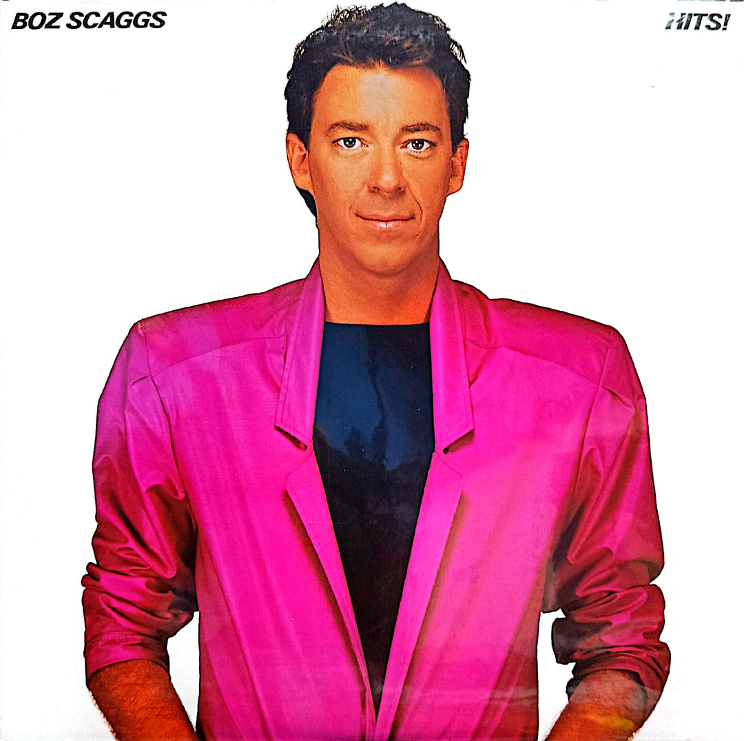 Boz Scaggs - Hits!