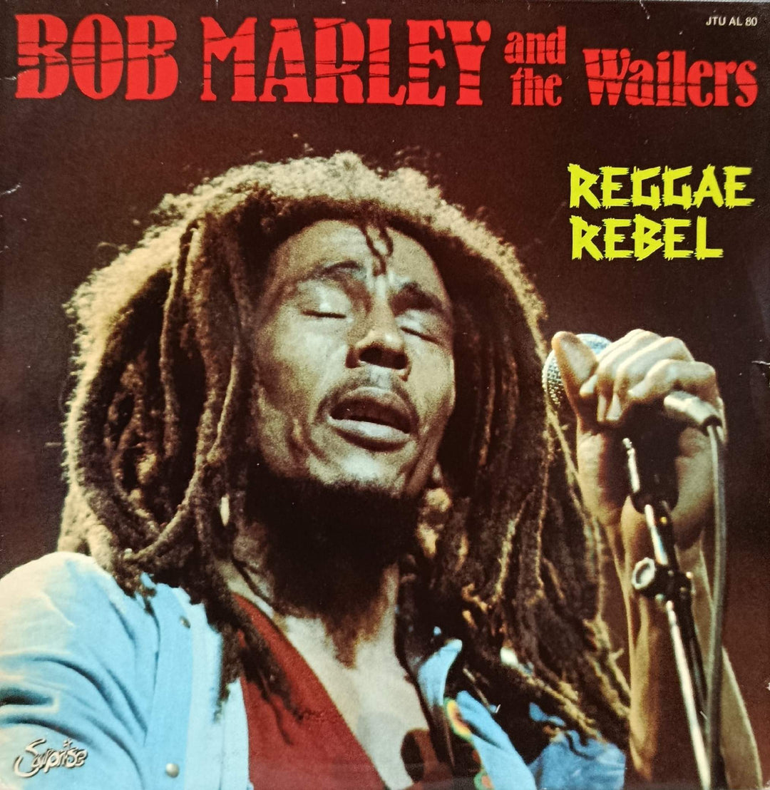 Bob Marley and the Wailers - Reggae Rebel