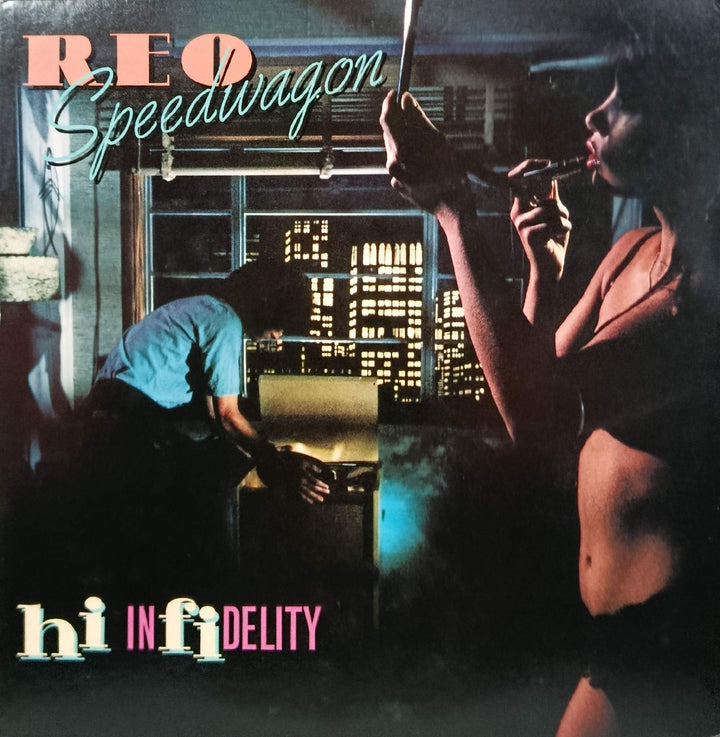 REO Speedwagon - Hi-Infidelity