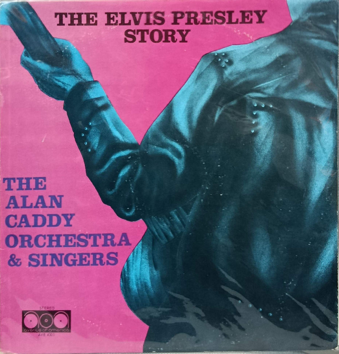 The Alan Caddy Orchestra & Singers - The Elvis Presley Story