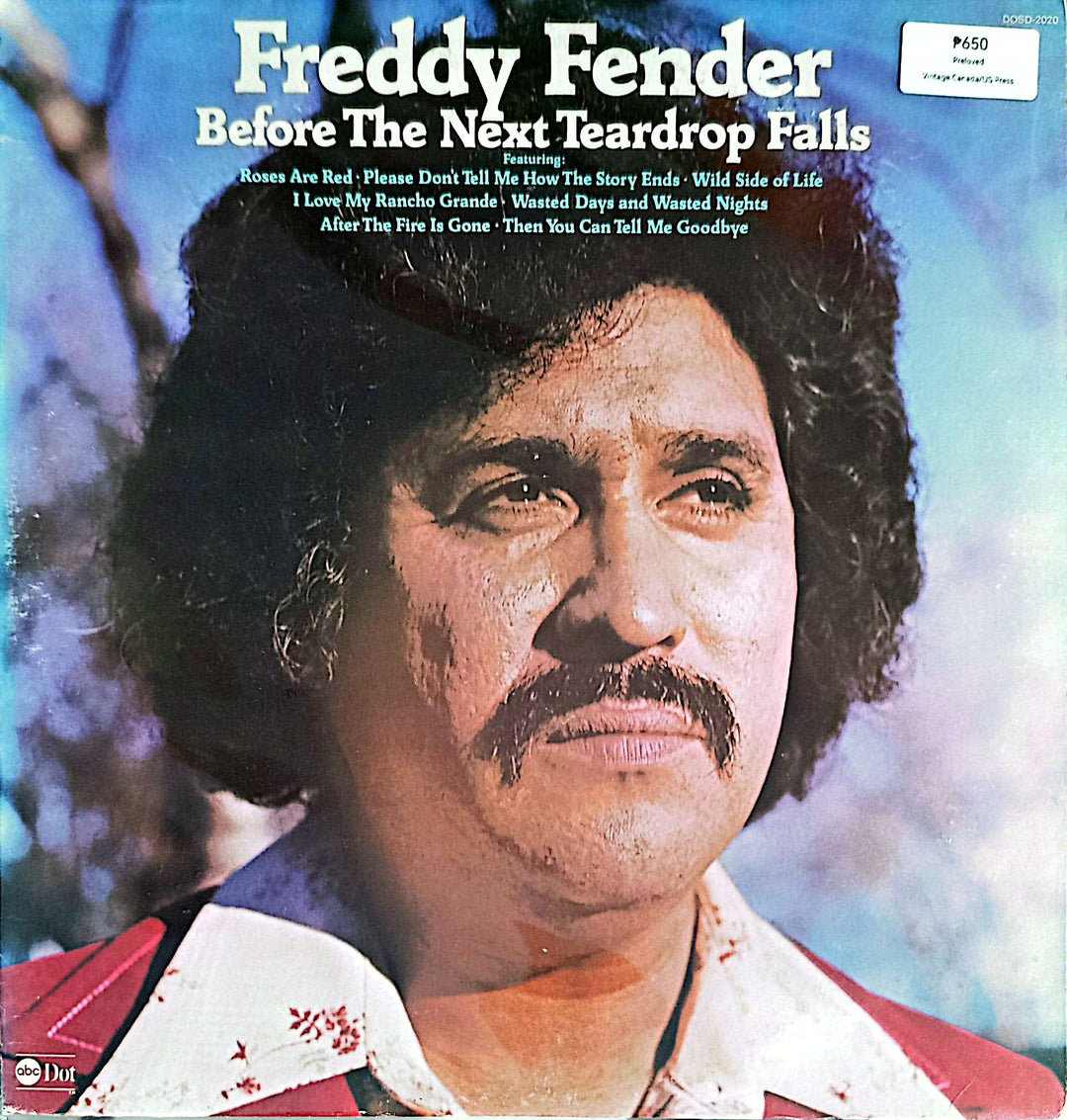 Freddy Fender - Before the Next Teardrop Falls