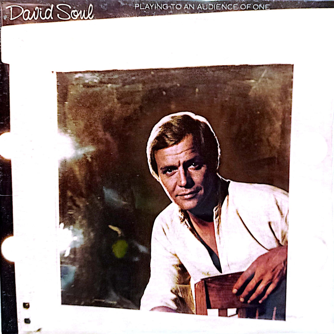 David Soul - Playing to an Audience of One