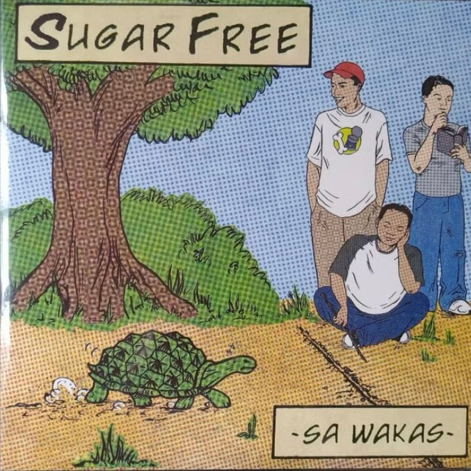 Sugar Free - Sa Wakas
