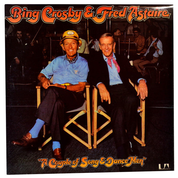 Bing Crosby & Fred Astaire - A Couple of Song & Dance Men