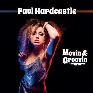 Paul Hardcastle - Moovin & Groovin