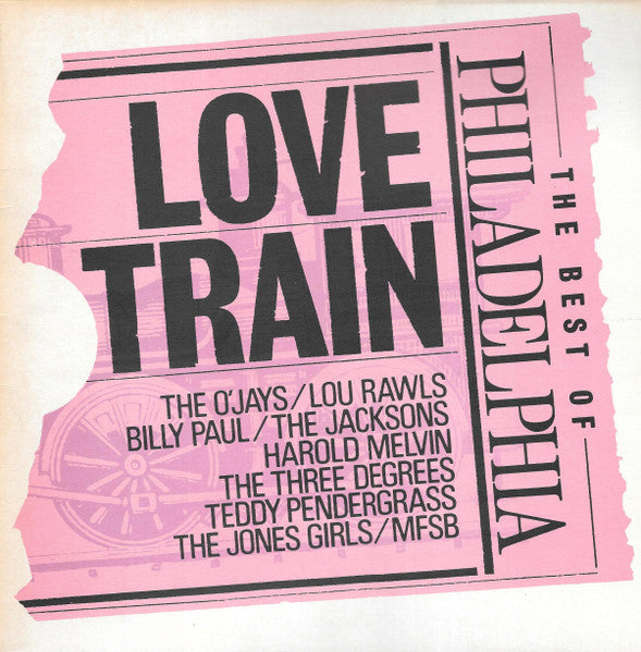 Various Artists - Love Train Ð The Best of Philadelphia
