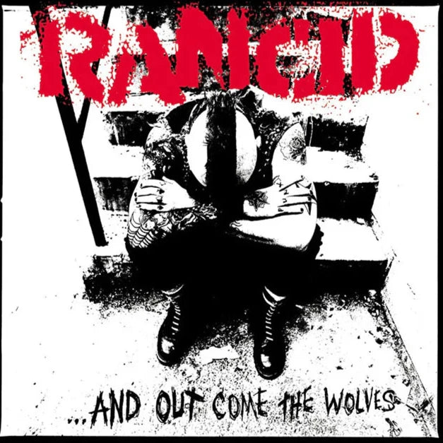 Rancid - And Out Come the Wolves
