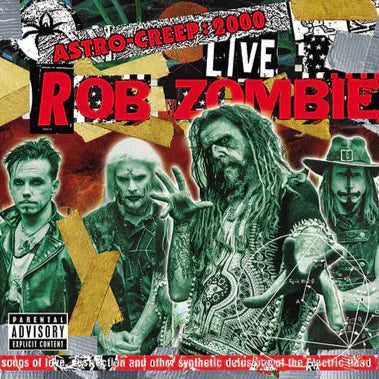 Rob Zombie - Astro-Creep: 2000 Live