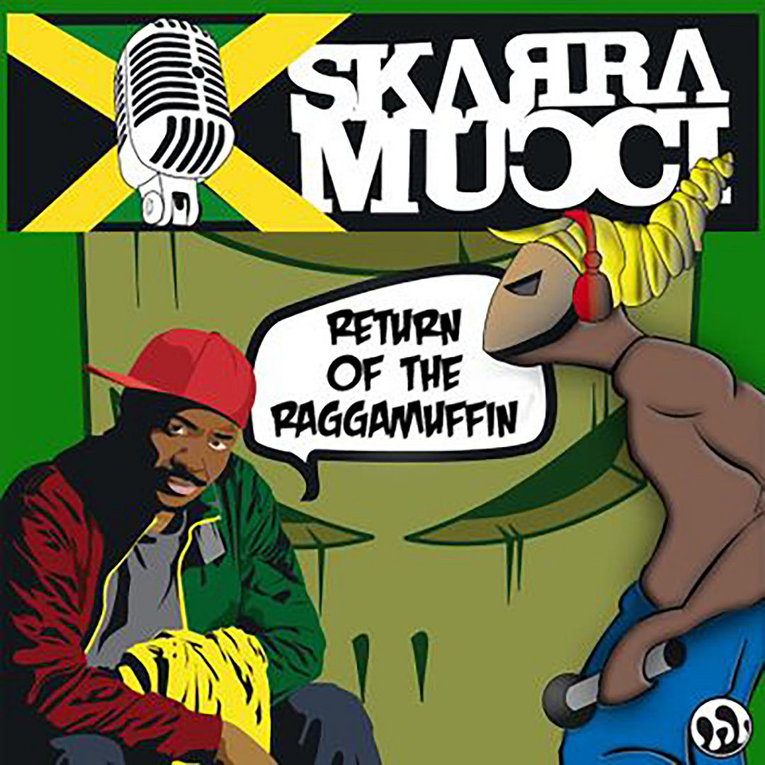 Skarra Mucci - The Return Of The Raggamuffin