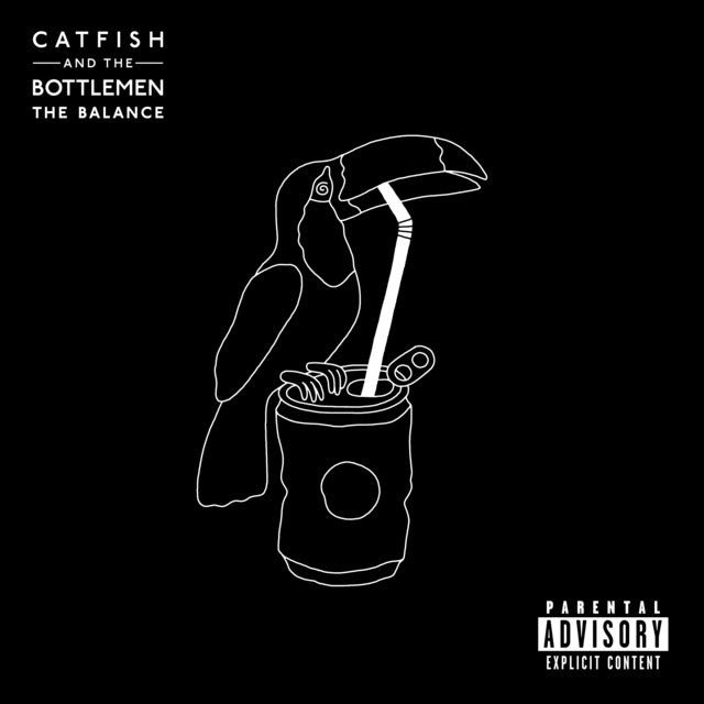 Catfish and The Bottlemen - The Balance