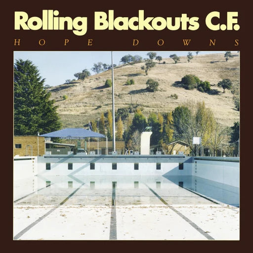 Rolling Blackouts C.F. - Hope Downs