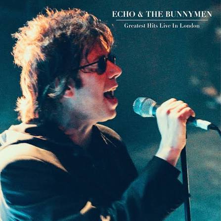 Echo & The Bunnymen - Greatest Hits Live In London