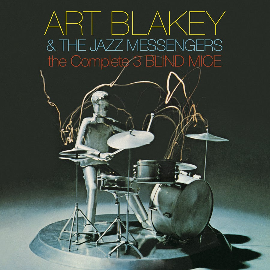 Art Blakey and the Jazz Messengers - The Complete 3 Blind Mice